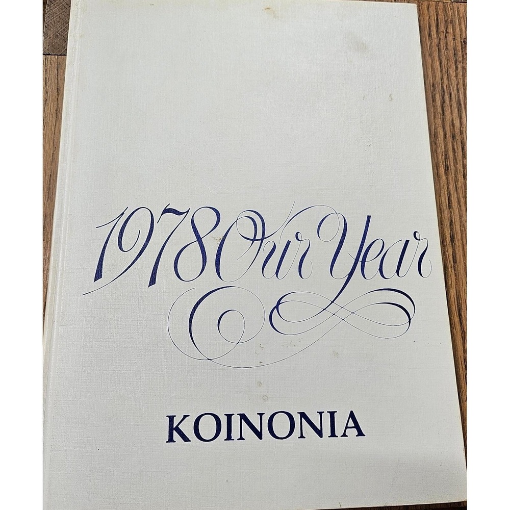 1978 Year Book North County Christian School Ferguson MO Koinonia Hardback‎